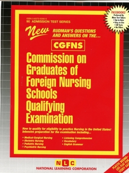 Spiral-bound Commission on Graduates of Foreign Nursing Schools Qualifying Examination (Cgfns) Book