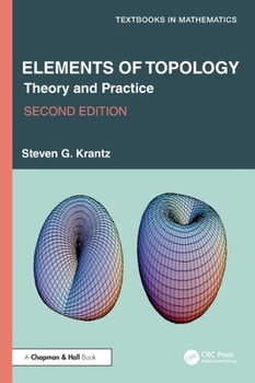 Elements of Topology: Theory and Practice