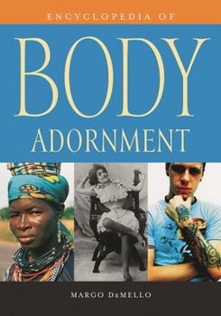Hardcover Encyclopedia of Body Adornment Book