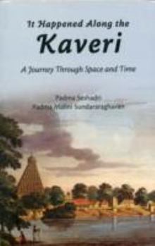Paperback It Happened Along The Kaveri Book