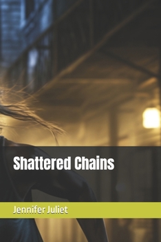 Paperback Shattered Chains Book