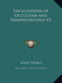 Hardcover Encyclopedia of Occultism and Parapsychology V2 Book