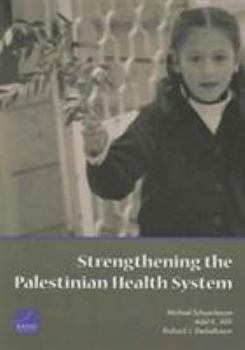 Paperback Strengthening the Palestinian Health System Book