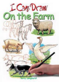 Hardcover On the Farm (I Can Draw) Book