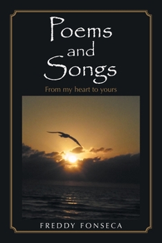 Paperback Poems and Songs: From My Heart to Yours Book