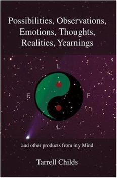 Paperback Possibilities, Observations, Emotions, Thoughts, Realities, Yearnings: and other products from my Mind Book