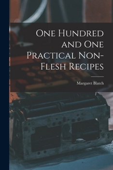 Paperback One Hundred and one Practical Non-flesh Recipes Book