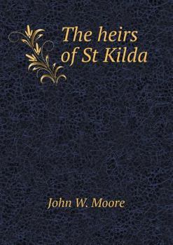 Paperback The heirs of St Kilda Book