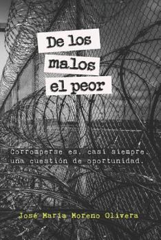 Paperback de Los Malos El Peor. [Spanish] Book