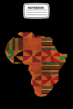 Notebook: Africa Map, Kente Ghana Style Journal Notebook Blank Lined Ruled 6x9 120 Pages