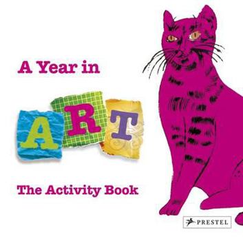 Hardcover A Year in Art: The Activity Book