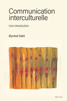 Paperback Communication interculturelle: Une introduction [French] Book