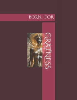 Paperback Born for Gratness Book