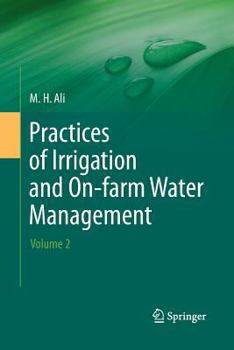 Paperback Practices of Irrigation & On-Farm Water Management: Volume 2 Book