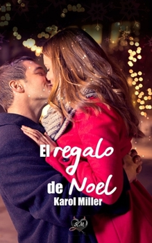 Paperback El regalo de Noel [Spanish] Book
