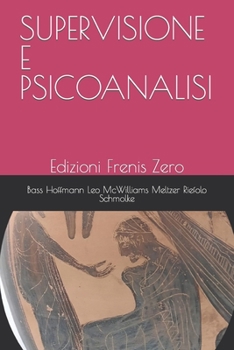 Paperback Supervisione E Psicoanalisi [Italian] Book