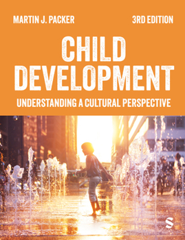 Paperback Child Development: Understanding A Cultural Perspective (Third) Book