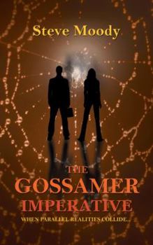 Paperback The Gossamer Imperative Book