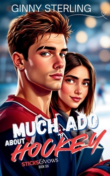 Paperback Much Ado About Hockey: A Sweet Hockey Romantic Comedy Book