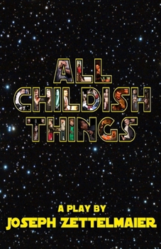 Paperback All Childish Things Book