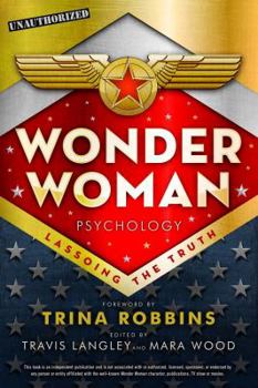 Paperback Wonder Woman Psychology, 6: Lassoing the Truth Book