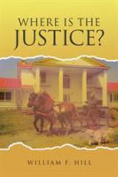 Paperback Where is the Justice Book