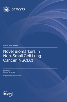 Hardcover Novel Biomarkers in Non-Small Cell Lung Cancer (NSCLC) Book