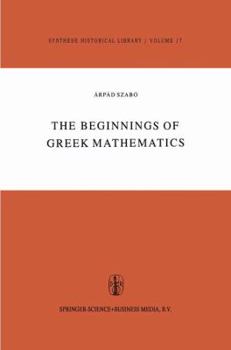 Paperback The Beginnings of Greek Mathematics Book