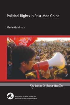 Political Rights in Post-Mao China - Book  of the Key Issues in Asian Studies