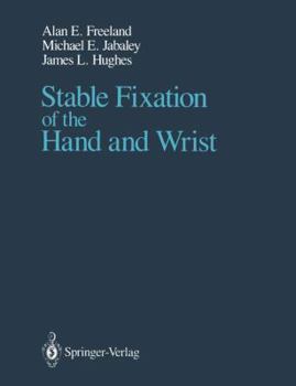 Hardcover Stable Fixation of the Hand and Wrist Book