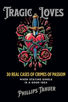 Tragic Loves (Dark History)