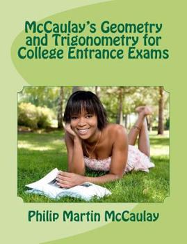 Paperback McCaulay's Geometry and Trigonometry for College Entrance Exams Book