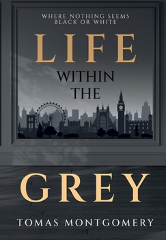 Hardcover Life Within The Grey Book