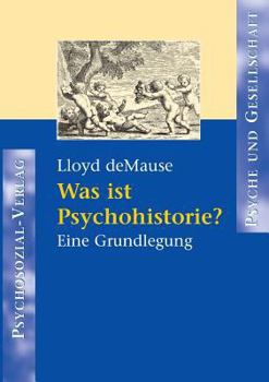 Paperback Was ist Psychohistorie? [German] Book