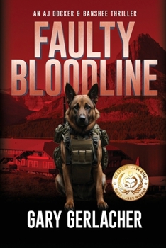 Paperback Faulty Bloodline: An AJ Docker and Banshee Thriller Book