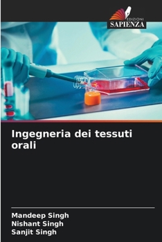 Paperback Ingegneria dei tessuti orali [Italian] Book