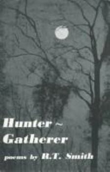 Paperback Hunter-Gatherer: Poems Book