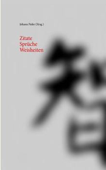 Paperback Zitate Sprüche Weisheiten [German] Book