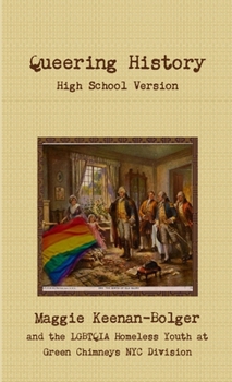 Paperback Queering History: High School Version Book