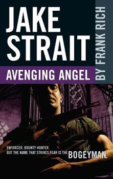 Avenging Angel - Book #1 of the Jake Strait