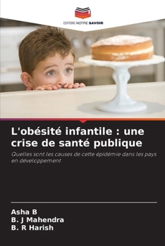 L'obésité infantile: une crise de santé publique