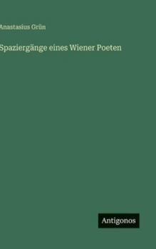 Hardcover Spaziergänge eines Wiener Poeten [German] Book