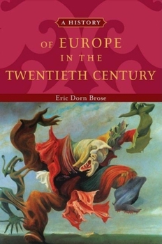 Paperback History of Europe in the Twentieth Century Book