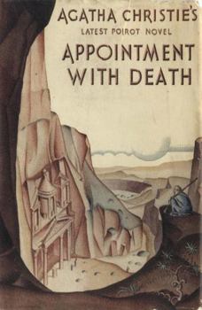 Appointment with Death - Book #19 of the Hercule Poirot