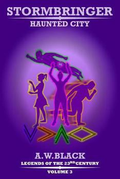 Paperback Stormbringer: Haunted City Book