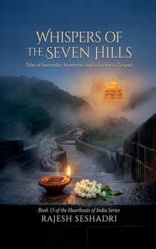 Whispers of the Seven Hills (Heartbeats of India)