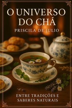 Paperback O Universo do Chá [Portuguese] Book