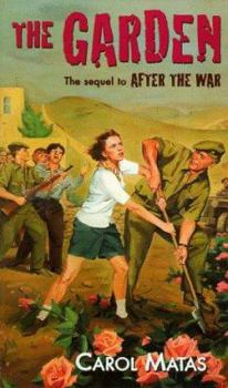 The Garden - Book #2 of the After the War