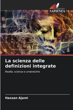 Paperback La scienza delle definizioni integrate [Italian] Book