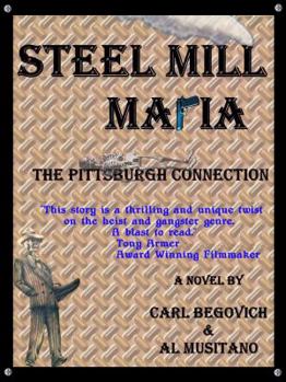 Paperback Steel Mill Mafia: The Pittsburgh Connection Book